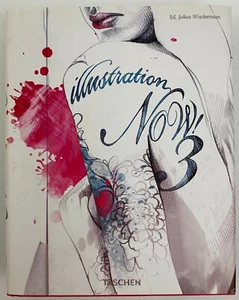 Julius Wiedemann ILLUSTRATION NOW! 3 2012 hardcover w/jacket Very Good - Picture 1 of 9