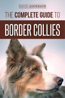 David Anderson The Complete Guide To Border Collies Poche