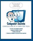 Computer Secrets: Confessions of a PC Tech von Jask... | Buch | Zustand sehr gut