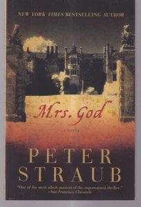 MRS. GOD: A Novel by Peter Straub (2013 Trade Paperback){S5} - Bild 1 von 2