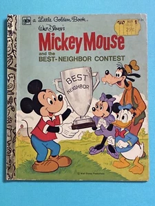 DISNEY’S MICKEY MOUSE AND THE BEST-NEIGHBOR CONTEST, 5th 1978 Little Golden Book - Picture 1 of 20