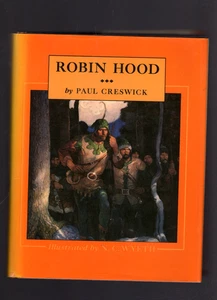 Robin Hood von Paul Creswick HC/DJ Illustriert von N.C. Wyeth 1984? Edition - Bild 1 von 4