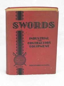 Swords INDUSTRIAL AND CONTRACTORS EQUIPMENT # 31 Self Published No Date - Picture 1 of 12