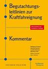 Schubert Wolfgang Huetten Manuela Reima Begutachtungsleitlinien Zur (Paperback)