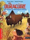 Les Duracuire : A La Chasse Aux Montagnes-Poilues Von Ar... | Buch | Zustand Gut