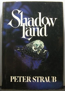 Straub, Peter - Shadow Land HCDJ 1st Edition 1980 Very Good - Imagen 1 de 3