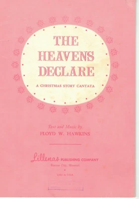 The Heavens Declare A Christmas Story Cantata Piano Sheet Music Book - Image 1 of 4