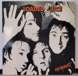 LOADED DICE - No Sweat WEA 600055 AUS 1979 Power pop rock 1st edition LP - Picture 1 of 4