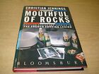 Mouthful of Rocks: Through Africa and Corsica  by Jennings, Christian 0747503907