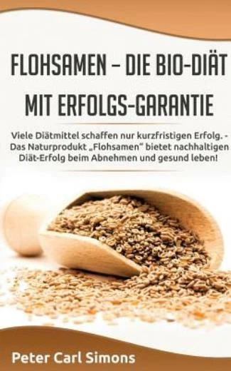 Flohsamen - Die Bio-Di?T Mit Erfolgs-Garantie Foto 1 de 1