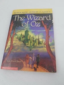 THE WIZARD OF OZ by L. Frank Baum Scholastic Junior Classic Book 2001 Paperback - Picture 1 of 6