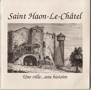 Saint-Haon-le-Châtel, une ville, une histoire..  - Picture 1 of 1