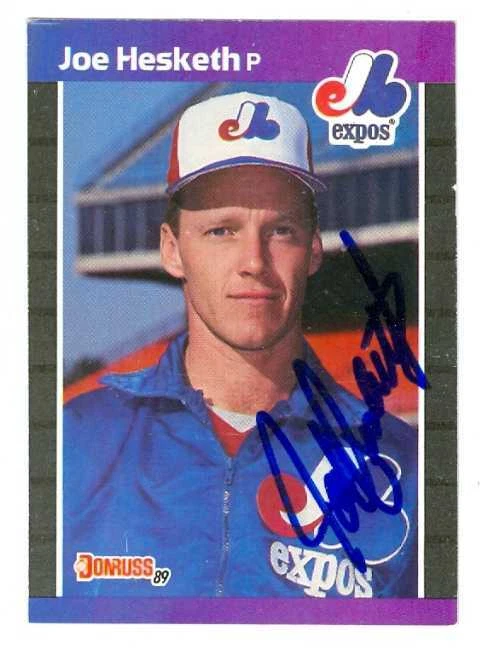 Joe Hesketh autographed Baseball Card (Montreal Expos) 1989 Donruss #460