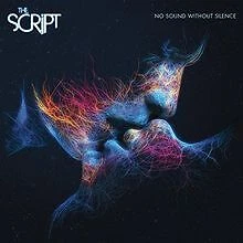 No Sound Without Silence von Script,the | CD | Zustand sehr gut - Bild 1 von 1