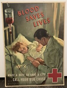 Original WW2 American Red Cross Litho Cardboard Poster Blood Saves Lives