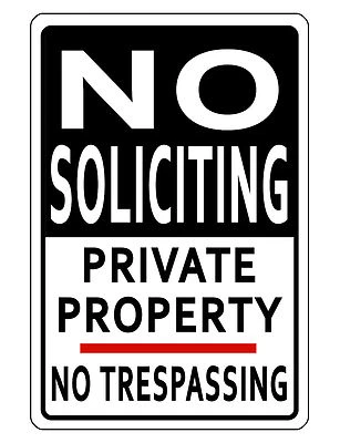 SUBLIME ILLUSIONS NO SOLICITING TRESPASSING SIGN DURABLE ALUMINUM NO RUST PRIVATE PROPERTY #568 NT