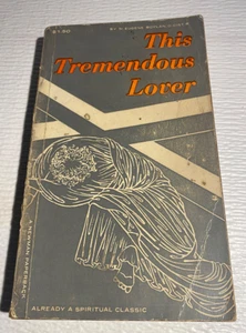 THIS TREMENDOUS LOVER - Fr. M. Eugene Boylan - Good - 1961 - Picture 1 of 9