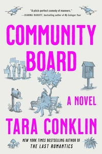 Community Board : A Novel by Tara Conklin (2023, Hardcover)(1482-Crate 17) - Picture 1 of 1