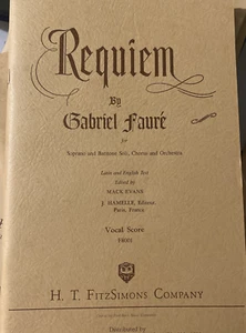 Gabriel Faure Requiem Vocal Score Soprano Baritone Chorus Orchestra 1954 - Picture 1 of 3