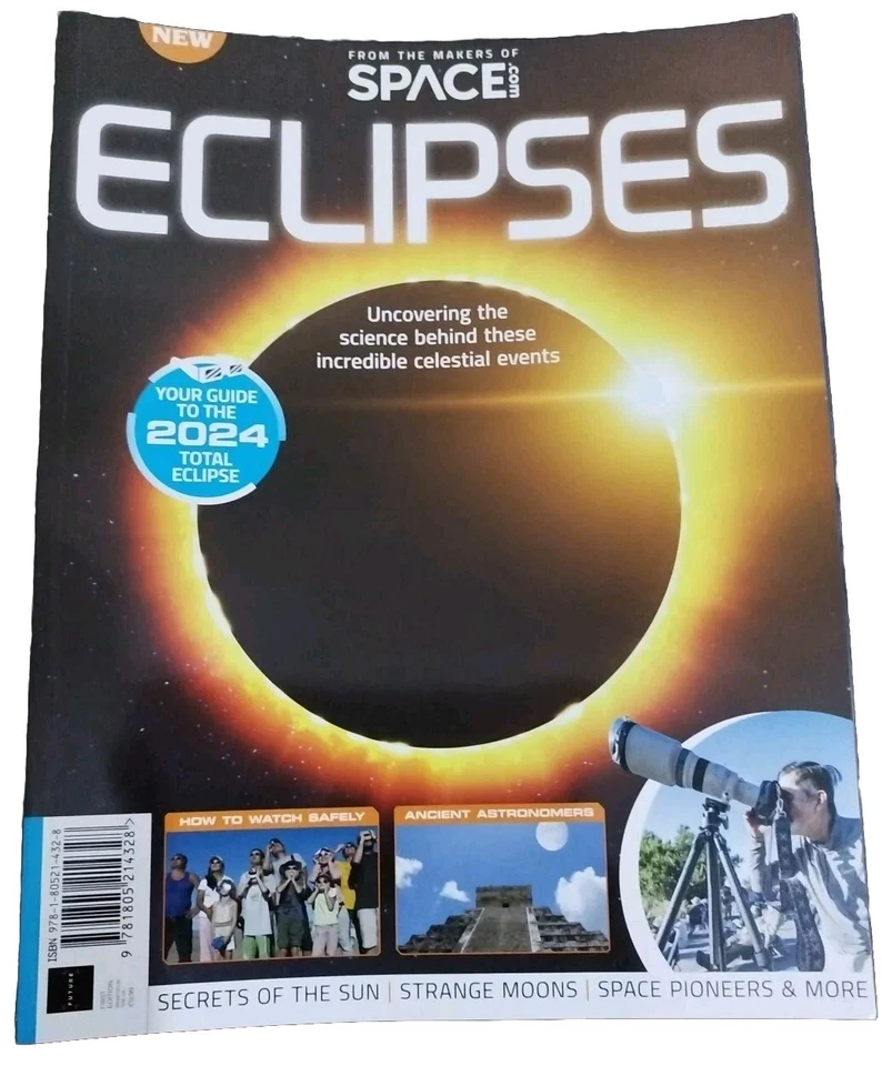 [BOOKAZINE] Space.Com Presents Eclipses - Uncovering The Science Behind These... - Image 1 of 1