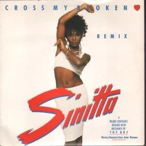 Sinitta Cross My Broken Heart 7" vinyl UK Fanfare 1988 Remix b/w toy boy remix - Image 1 of 1