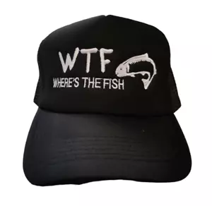 WTF Where's The Fish - Funny Adult Cap - Quality Embroidered - Custom Colour - Picture 1 of 1