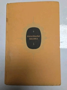 Fridgidaire Recipes Copywrite 1928 - Bild 1 von 6