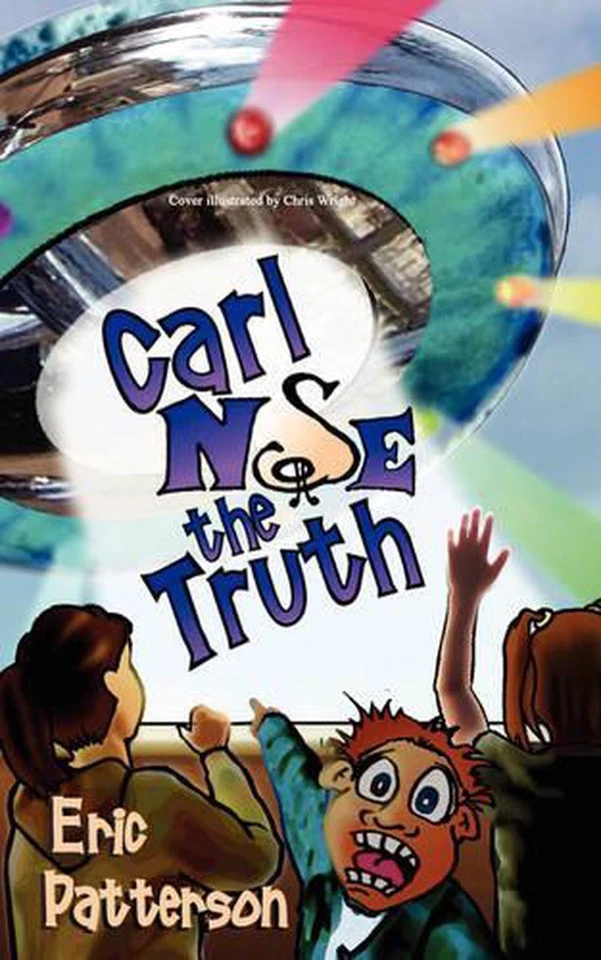 Carl Nose the Truth by Eric James Patterson (English) Paperback Book - Image 1 of 1