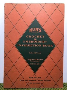 1945 T. Buettner & Co. Nonnen Häkeln & Sticken Anleitungsbuch #810 - Bild 1 von 12