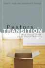 Pastors In Transition: Why Clergy - Paperback, By Hoge Dean R.; - Very Good