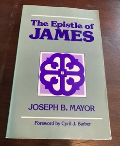 EPISTLE OF JAMES, THE (KREGEL CLASSIC REPRINT LIBRARY) By Joseph B. Mayor - Picture 1 of 9