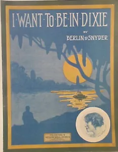 1912 VORREI ESSERE IN DIXIE spartiti musicali Gr8 cornice copertina - Foto 1 di 1