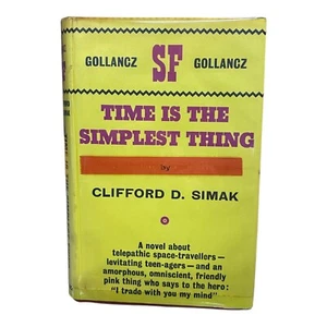 Time is the Simplest Thing Clifford D Simak 1962 Gollancz SF Hardcover - Picture 1 of 9