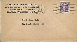 Cubierta postal vintage PM SEATTLE 1936 GEO S BUSH HOUSE & SHIP BROKERS REGLA DE ORO - Imagen 1 de 2
