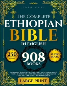 The Complete Ethiopian Bible in English: All Missing Scriptures LARGE... - Foto 1 di 2