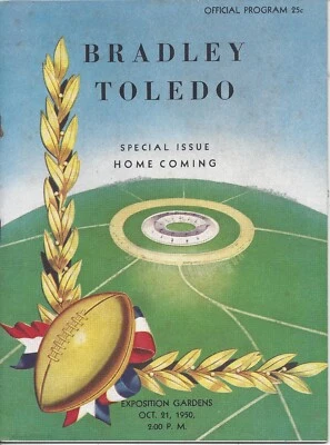 1950 10/21 football program Toledo Rockets  Bradley Braves Peoria Caterpillar VG - Image 1 of 4