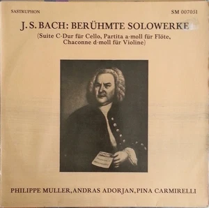 BACH - MÜLLER - CARMIRELLI - BERÜHMTE SOLOWERKE - SASTRUPHON - LP - Imagen 1 de 3