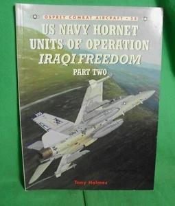 Avispón Osprey serie 58 Unidades RAAF de la Marina de los Estados Unidos Libertad Iraquí, Tapa Suave Excelente estado - Imagen 1 de 2