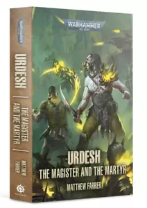 Warhammer 40,000 Urdesh The Magister and the Martyr Paperback Novel by Matthew F - Picture 1 of 1