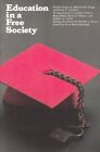 Education In A Free Society, Paperback By Burleigh, Anne H., Brand New, Free ...