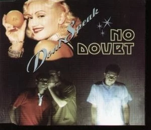 No Doubt Don't Speak CD UK Trauma 1996 Albumversion B/W Alternative Version, Hey - Bild 1 von 1