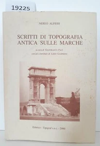 Nereo Alfieri Scritti di topografia antica sulle Marche Tipigraf 2000 - Imagen 1 de 3