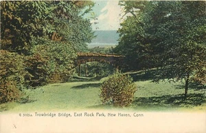 1909 New Haven Connecticut Trowbridge Bridge East Rock Park Postkarte 25-3378 - Bild 1 von 2