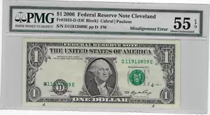 $1 2006 Federal Reserve Note Cleveland - Misalignment Error - PMG 55EPQ - Picture 1 of 1