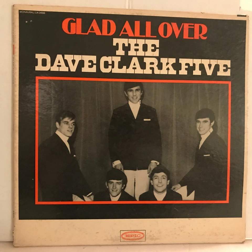 THE   DAVE  CLARK  FIVE       LP         GLAD   ALL   OVER  ( NO INSTRUMENTS ) - Image 1 of 4