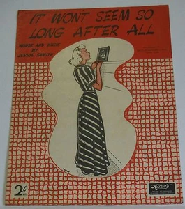 Vintage Sheet Music It Won't Seem so Long After All Jessie Shmith Australian '42 - Picture 1 of 2