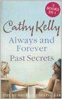 Cathy Kelly Duo: Past Secrets / By Cathy Kelly