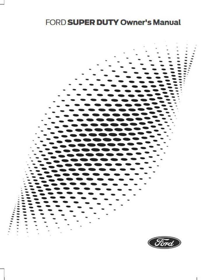 2025 Ford F-Super Duty, F-250-550 Truck Owners Manual User Guide - Image 1 of 1