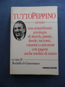 DE FILIPPO-TUTTOPEPPINO-SKETCH-POESIE-FAVOLE-RACCONTI-CANZONI-PAGINE DI TEATRO - Picture 1 of 1