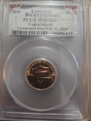 2010 Lincoln Bicentennial SHIELD Cent PCGS MS65RD - Image 1 of 4